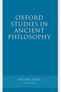 Oxford Studies in Ancient Philosophy Volume: Volume 39