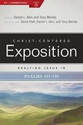 Exalting Jesus In Psalms 101-150: Volume 2