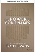 The Power Of God's Names - Personal Bible Study Book