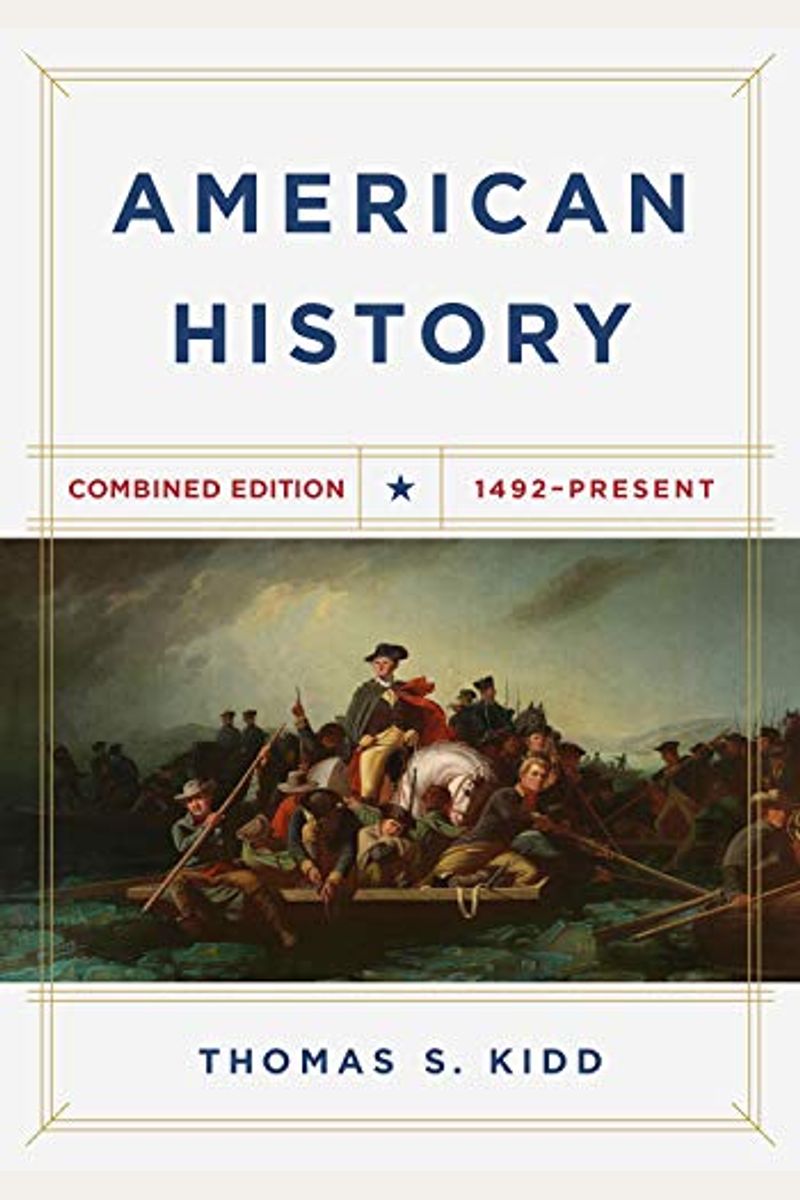 American History, Combined Edition: 1492 - Present