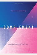 Complement - Bible Study Book: Seeing The Beauty Of Marriage Through Scripture