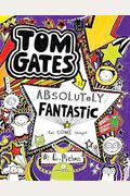 Tom Gates Is Absolutely Fantastic (At Some Things)