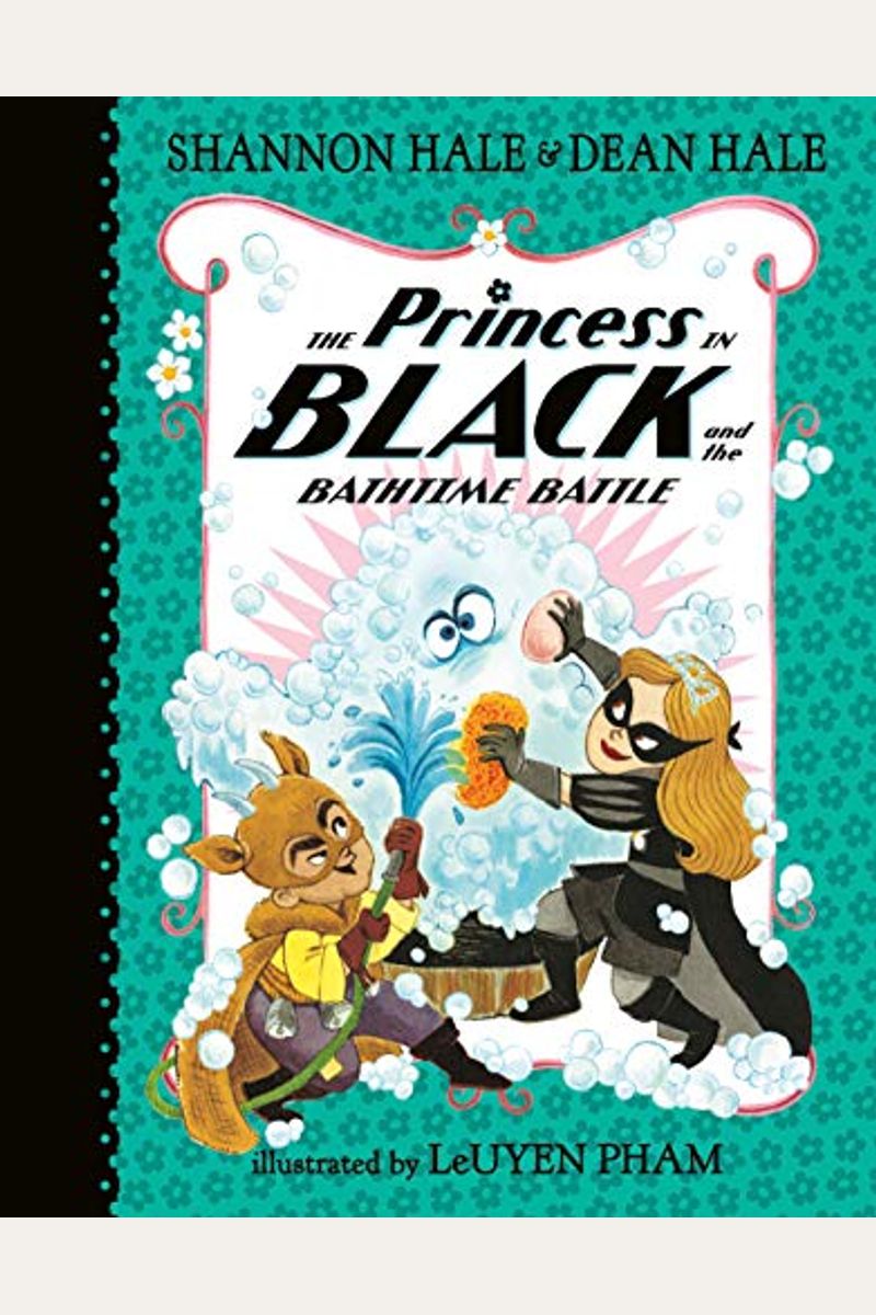 The Princess In Black And The Bathtime Battle