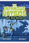 The Infamous Ratsos Are Not Afraid