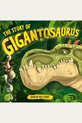 The Story Of Gigantosaurus