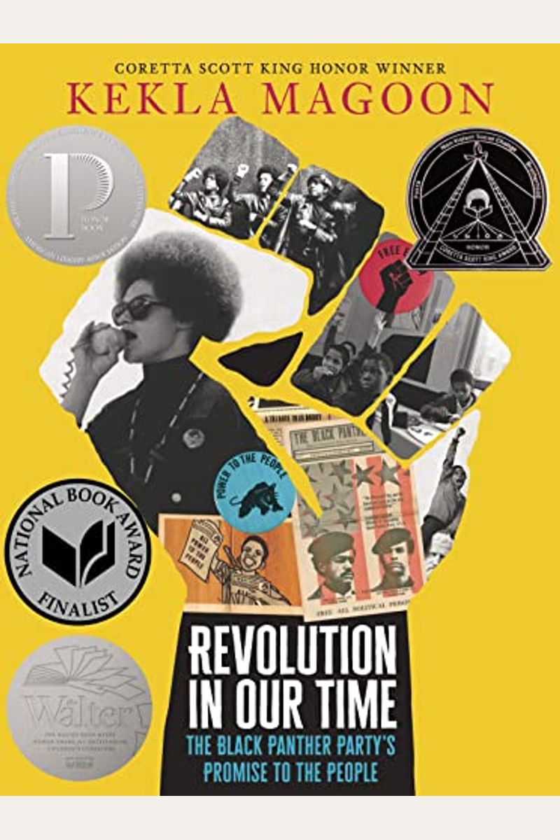 Revolution In Our Time: The Black Panther Party's Promise To The People