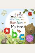 We're Going On A Bear Hunt: My First Abc