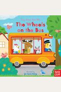 The Wheels On The Bus: Sing Along With Me!
