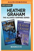 Heather Graham The Alliance Vampires Series: Books 5-6: The Awakening & Dead By Dusk