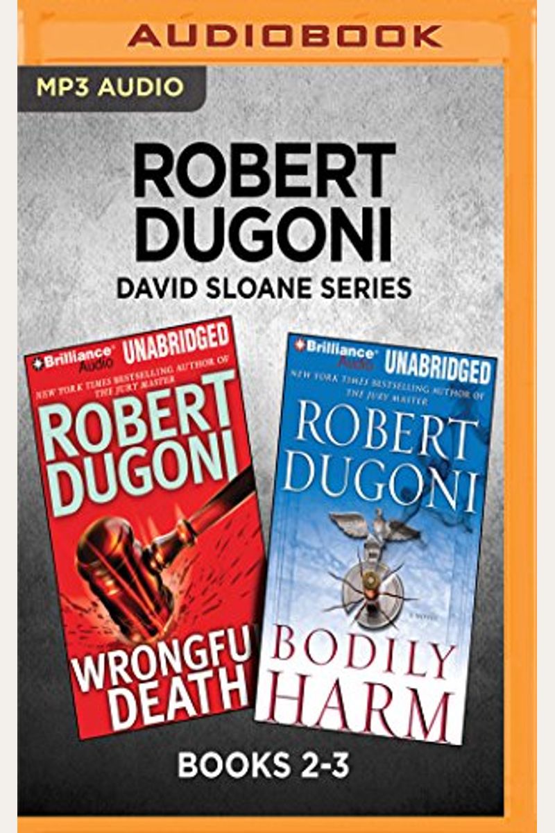 David Sloane Series: Books 2-3: Wrongful Death & Bodily Harm