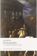 The Wars Of The Jews; Or, The History Of The Destruction Of Jerusalem