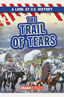 The Trail Of Tears The Trail Of Tears