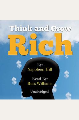 Think and Grow Rich Think and Grow Rich