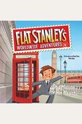Flat Stanley's Worldwide Adventures #14: On A Mission For Her Majesty