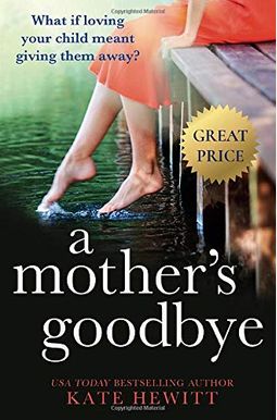 A Mother's Goodbye A Mother's Goodbye