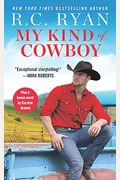 My Kind of Cowboy: Two Full Books for the Price of One