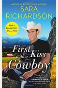 First Kiss With A Cowboy: Includes A Bonus Novella (Silverado Lake (1))