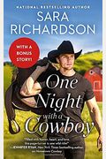 One Night With A Cowboy: Includes A Bonus Novella (Silverado Lake, 2)