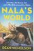 Nala's World: One Man, His Rescue Cat, and a Bike Ride Around the Globe