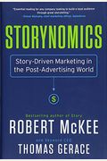 Storynomics: Story-Driven Marketing In The Post-Advertising World