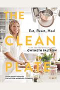 The Clean Plate: Eat, Reset, Heal