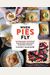 When Pies Fly: Handmade Pastries From Strudels To Stromboli, Empanadas To Knishes