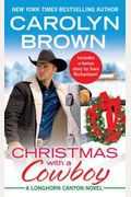 Christmas With A Cowboy: Includes A Bonus Novella