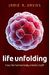Life Unfolding: How The Human Body Creates Itself