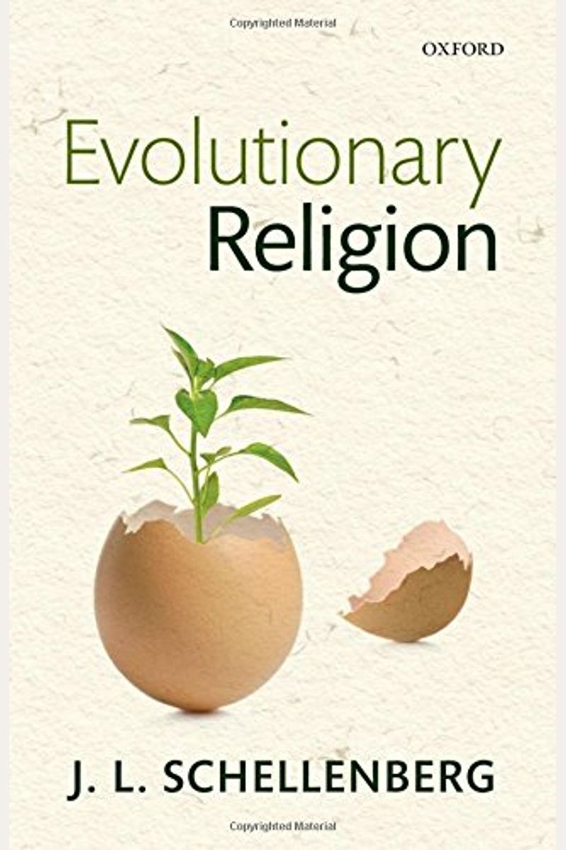Buy Evolutionary Religion Book By J L Schellenberg
