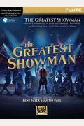 The Greatest Showman: Instrumental Play-Along Series For Flute [With Access Code]