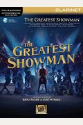 The Greatest Showman: Instrumental Play-Along Series For Clarinet [With Access Code]