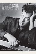 Billy Joel - Greatest Hits, Volume I & Ii - Piano/Vocal/Guitar Songbook