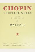 Waltzes: Chopin Complete Works Vol. Ix