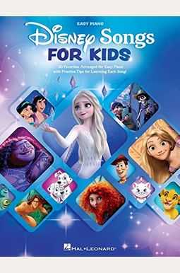 Disney Songs for Kids - Easy Piano Songbook Disney Songs for Kids - Easy Piano Songbook