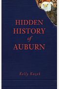 Hidden History Of Auburn
