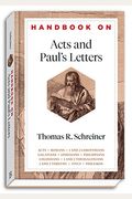 Handbook on Acts and Paul's Letters