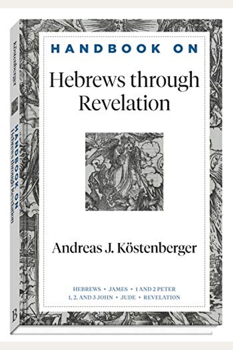 Handbook On Hebrews Through Revelation