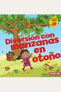 DiversióN Con Manzanas En OtoñO (Fall Apple Fun)
