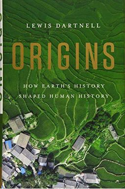 Origins: How The Earth Made Us Origins: How The Earth Made Us