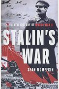 Stalin's War: A New History of World War II