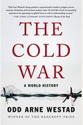 The Cold War: A World History