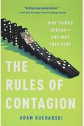 The Rules Of Contagion: Why Things Spread--And Why They Stop
