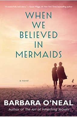 When We Believed In Mermaids When We Believed In Mermaids