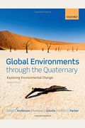 Global Environments Through The Quaternary: Exploring Evironmental Change