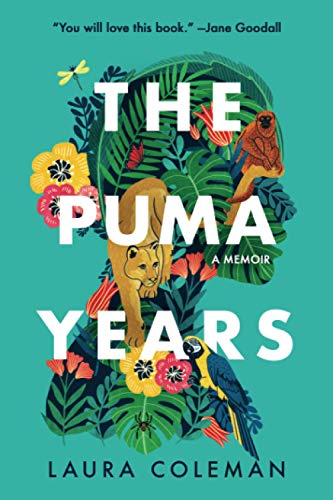The Puma Years by Laura Coleman