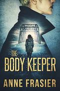 The Body Keeper