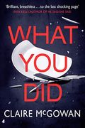What You Did