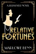Relative Fortunes (A Julia Kydd Novel)