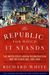 The Republic For Which It Stands: The United States During Reconstruction And The Gilded Age, 1865-1896