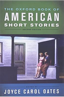 The Oxford Book of American Short Stories The Oxford Book of American Short Stories